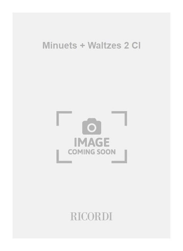 Minuets + Waltzes 2 Cl